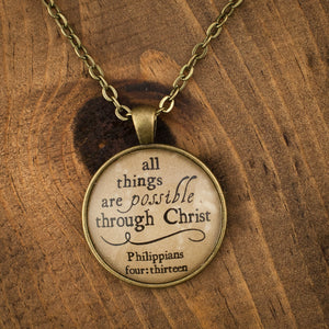 "all things are possible through Christ" necklace