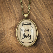 "Be full of Joy" necklace