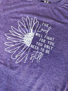 The Lord will Fight for You T-Shirt (heather purple)