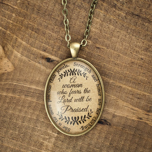 "A woman who fears the Lord will be praised" necklace