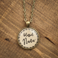 "blessed Nana" necklace