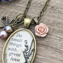 Do small things with great love charm necklace | Mother Teresa quote | Christian Jewelry