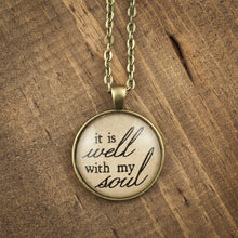 "it is well with my soul" necklace