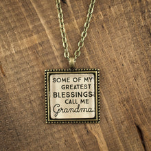 "Some of my greatest blessings call me Grandma" necklace