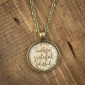 "Thankful Grateful Blessed" necklace